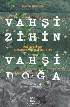 Vahşi Zihin Vahşi Doğa - 1