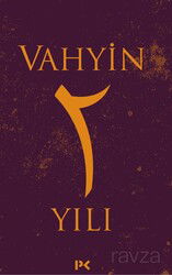 Vahyin 2. Yılı - Profil Yayıncılık