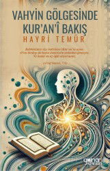 Vahyin Gölgesinde Kur'an'i Bakış - Gülnar Yayınları