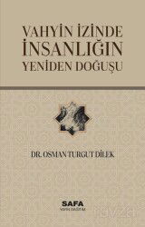 Vahyin İzinde İnsanlığın Doğuşu - MSB Safa Yayın Dağıtım