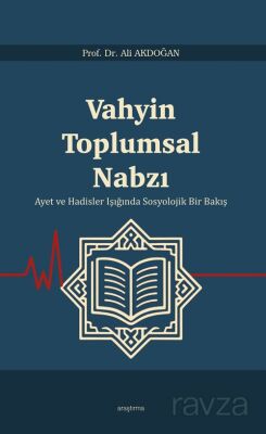 Vahyin Toplumsal Nabzı - 1