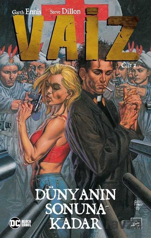 Vaiz Cilt 2 / Dünyanın Sonuna Kadar - İthaki Yayınları