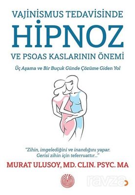 Vajinismus Tedavisinde Hipnoz ve Psoas Kaslarının Önemi - 1