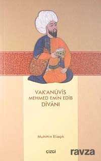 Vak'anüvis Mehmed Emin Edib Divanı - Çizgi Kitabevi