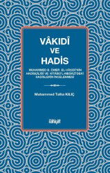 Vakıdî ve Hadis - İlahiyat Yayınları