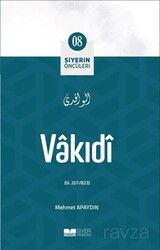 Vakıdi / Siyerin Öncüleri (08) - Siyer Yayınları