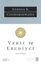 Vakit ve Ebediyet - Ketebe Yayınevi