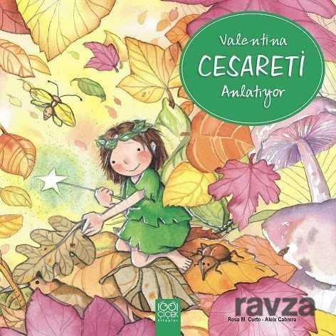 Valentina Cesareti Anlatıyor - 1001 Çiçek Kitaplar