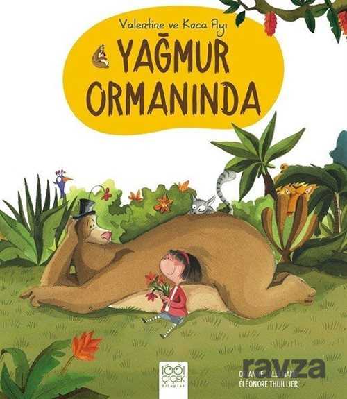 Valentine ve Koca Ayı Yağmur Ormanında - 1