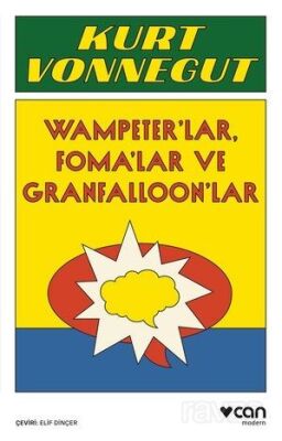 Vampeter'lar, Foma'lar ve Granfalloon'lar - 1