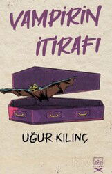 Vampirin İtirafı - İthaki Yayınları