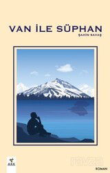 Van ile Süphan - Ark Kitapları