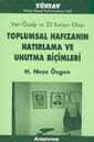 Van-Özalp ve 33 Kurşun Olayı Toplumsal Hafızanın Hatırlama ve Unutma Biçimleri - 1