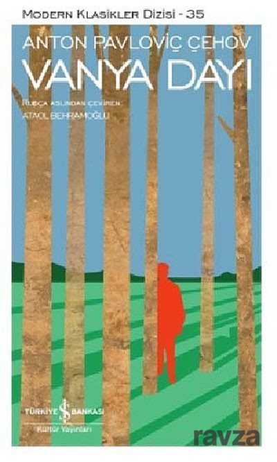 Vanya Dayı - İş Bankası Yayınları