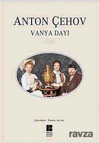 Vanya Dayı - Bilge Kültür Sanat