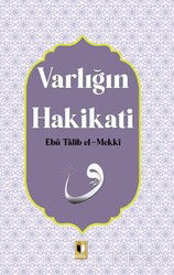 Varlığın Hakikati - Ehil Yayınları