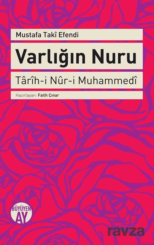 Varlığın Nuru - Büyüyenay Yayıncılık