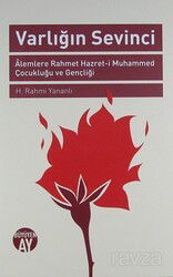 Varlığın Sevinci - Büyüyenay Yayıncılık