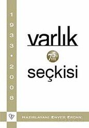 Varlık 75.Yıl Seçkisi - Varlık Yayınları