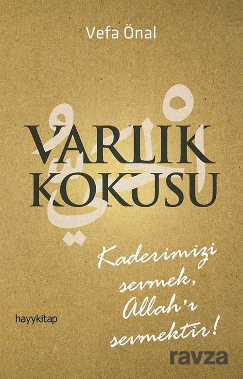 Varlık Kokusu - Hayy Kitap