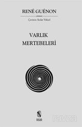 Varlık Mertebeleri - İnsan Yayınları