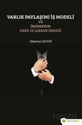 Varlık Paylaşımı ve İnovasyon Uber ve Airbnb Örneği - Hiper Yayın