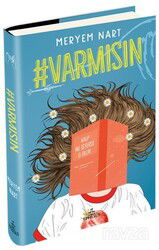 Varmısın (Ciltli) - Ephesus Yayınları