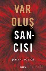 Varoluş Sancısı - Otto Yayınları (Ankara)