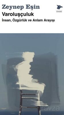 Varoluşçuluk - 1