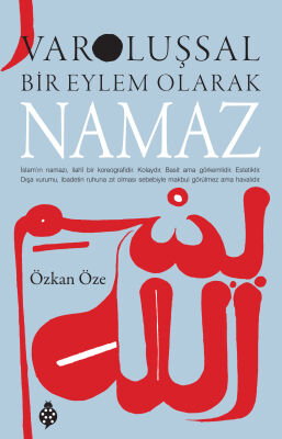 Varolussal Bir Eylem Olarak Namaz - 1