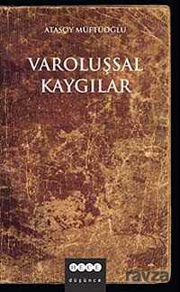 Varoluşsal Kaygılar - Hece Yayınları