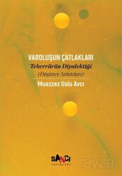 Varoluşun Çatlakları - Sancı Yayınları