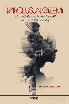 Varoluşun Gizemi - 1