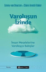 Varoluşun İzinde - Epsilon Yayınları