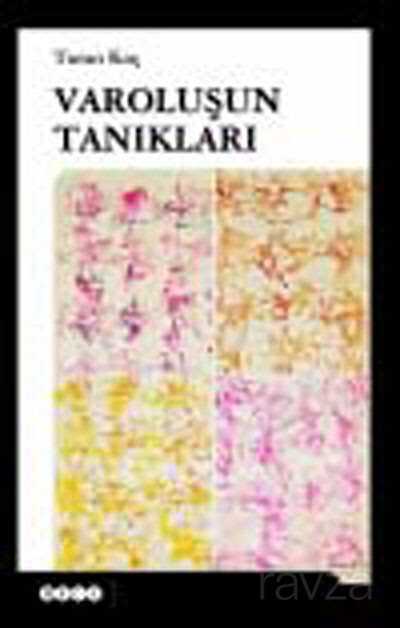 Varoluşun Tanıkları - Hece Yayınları