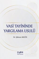Vasi Tayininde Yargılama Usulü - Der Yayınları