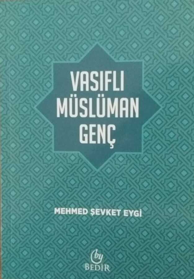 Vasıflı Müslüman Genç - Bedir Yayınları