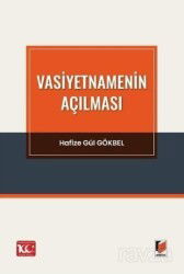 Vasiyetnamenin Açılması - Adalet Yayınevi