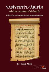 Vasiyyeti'l-?arifîn Abdurrahmanı'd-Darîr - Kriter Basım Yayın Dağıtım