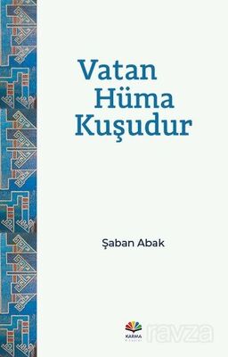 Vatan Hüma Kuşudur - 1