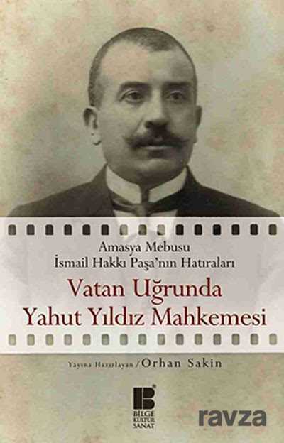 Vatan Uğrunda Yahut Yıldız Mahkemesi - Bilge Kültür Sanat