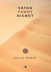 Vatan Yahut Hicret - Çıra Yayınları