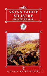 Vatan Yahut Silistre / 100 Temel Eser - Sis Yayıncılık