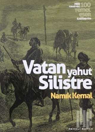 Vatan Yahut Silistre - Renkli Yayınları