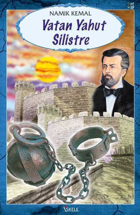 Vatan Yahut Silistre - İskele Yayıncılık