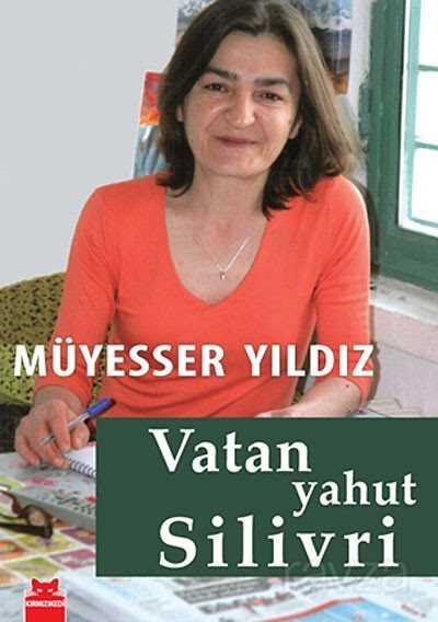 Vatan Yahut Silivri - Kırmızı Kedi Yayınevi