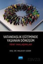 Vatandaşlık Eğitiminde Yaşanan Dönüşüm - Nobel Yayın Dağıtım