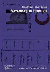 Vatandaşlık Hukuku - İstanbul Bilgi Üniversitesi Yayınları