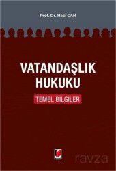 Vatandaşlık Hukuku Temel Bilgiler - Adalet Yayınevi