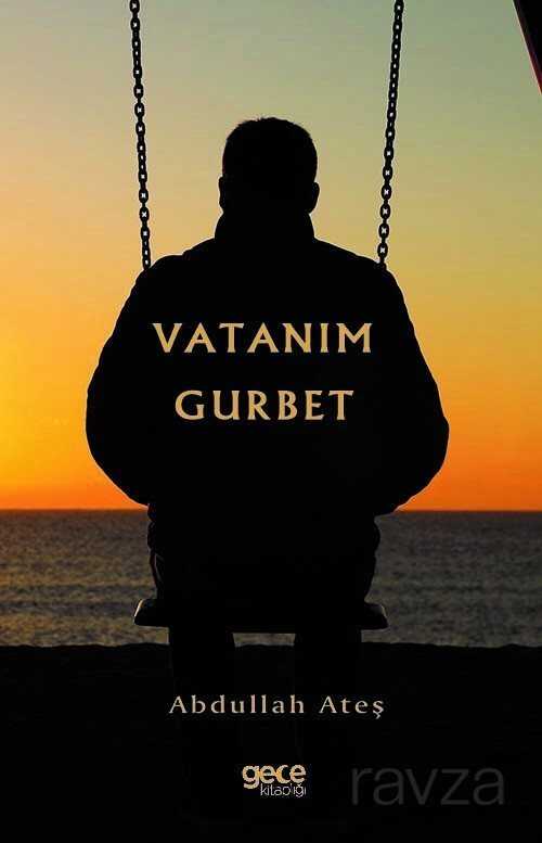 Vatanım Gurbet - Gece Kitaplığı